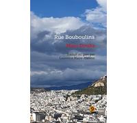 Rue Bouboulina - Maro Douka - Pont 9 - broché - Beau livre