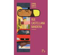 Rue Castellana Bandiera - Emma Dante - Bourgois - Poche - Roman