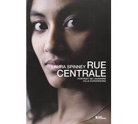 Rue centrale: Portrait de Lausanne, ville européenne
