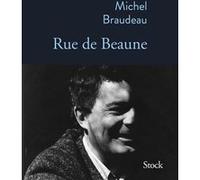 Rue de beaune Michel Braudeau (Auteur)