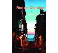 Rue de Gibraltar - Patrick Chavardès - Banlieue Est Eds - broché - Roman