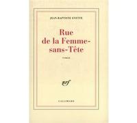 Rue de la Femme-sans-Tête Jean-Baptiste Evette (Auteur)