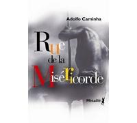 Rue de la Miséricorde - Adolfo Caminha - A.m. Metailie - Poche - Roman