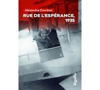 Rue de l'Espérance, 1935