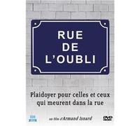 Rue de l'oubli - Plaidoyer pour celles et ceux qui meurent dans la rue G