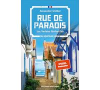 Alexander Oetker Rue de Paradis - Luc Verlains funfter Fall (Poche)