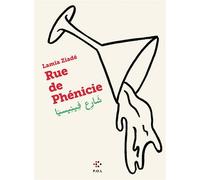 Rue de Phénicie - Lamia Ziadé - P.o.l. - broché - Roman
