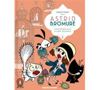 RUE DE SEVRES Astrid Bromure tome 6