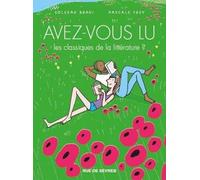 RUE DE SEVRES Avez-vous lu les classiques de la littérature ? tome 4