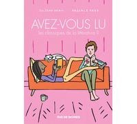 RUE DE SEVRES Avez-vous lu les classiques de la littérature ? tome 5