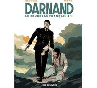 RUE DE SEVRES Darnand tome 2