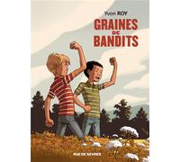 RUE DE SEVRES Graines de bandits