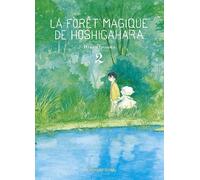 Rue de Sèvres La forêt magique de Hoshigahara tome 2