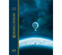 RUE DE SEVRES Le château des étoiles - édition anniversaire 10 ans tome 1