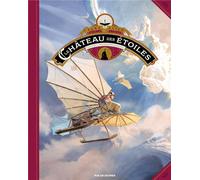 RUE DE SEVRES Le château des étoiles - grand format tome 4