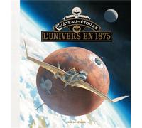 Rue de Sèvres Le château des étoiles - L'univers en 1875
