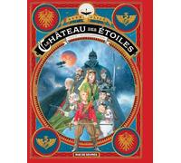 Rue de Sèvres Le château des étoiles tome 3