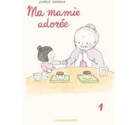 Rue de Sèvres Ma Mamie adorée tome 1