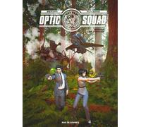 RUE DE SEVRES Optic squad tome 2