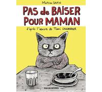 RUE DE SEVRES Pas de baiser pour maman