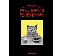 RUE DE SEVRES Pas de baiser pour maman (luxe)