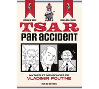 RUE DE SEVRES Tsar par accident