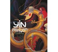 RUE DE SEVRES Yin et le dragon tome 3