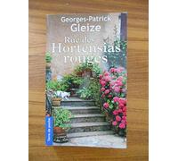 RUE DES HORTENSIAS ROUGES