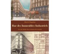 Rue des Immeubles-Industriels Tome 1