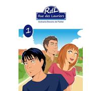 Rue des Lauriers: Volume 1