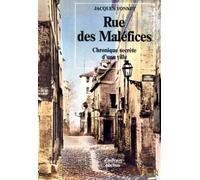 Rue des maléfices : Chronique secrète d'une ville