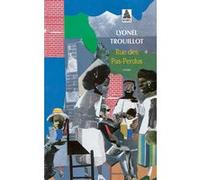 Rue des pas-perdus Lyonel Trouillot (Auteur)