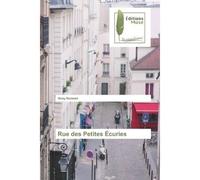Rue des Petites Écuries - Vicky Sommet - Muse Editions - broché - Roman