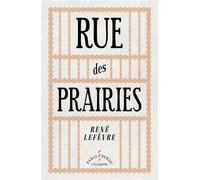 Rue des Prairies - René Lefèvre - L'echappee - broché - Roman