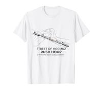 Rue d'Ormuz, Heure de Pointe, trafic Amusant de pétroliers T-Shirt