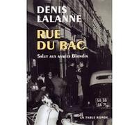 Rue du bac : Salut aux années Blondin