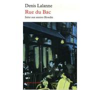 Rue du Bac: Salut aux années Blondin