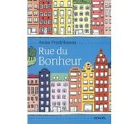 Anna Fredriksson – Rue du Bonheur – Roman – broché
