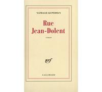 Nathalie Kuperman – Rue Jean-Dolent – Roman – Broché