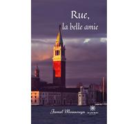 Rue, la belle amie - Jamel Mouaouya - Le Lys Bleu - broché - Poésie