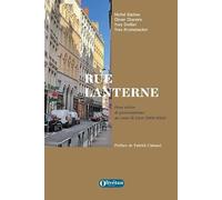 Rue Lanterne: Deux siècles de protestantisme au coeur de Lyon (1832-2022)