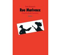 Rue Marivaux - d'après La Double Inconstance - Yvan Pommaux - Medium - broché - Roman adolescent dès 13 ans