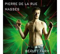 Rue, Pierre de la : Messes