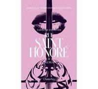 Rue Saint-Honoré - Tome 1 Alma Caroline Coiraton (Auteur)