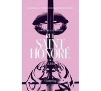 Rue Saint-Honoré - Tome 1 Alma - Caroline Coiraton - Chatterley - broché - Roman