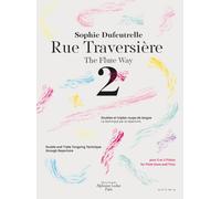 Rue Traversière 2 Doubles et triples coups de langue