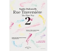 Rue Traversière 2 Doubles et triples coups de langue