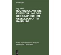 Rückblick Auf Die Entwicklung Der Geographischen Gesellschaft In Hamburg