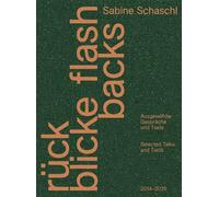 Rückblicke / Flashbacks Ausgewählte Gespräche / Selected Talks and Texts 2014-2025 - Harald Pridgar - Hatje Cantz Verlag GmbH - ebook (ePub) - Livre