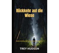 Rückkehr auf die Wiese: Weitere Abenteuer auf der Skinwalker Ranch im Süden